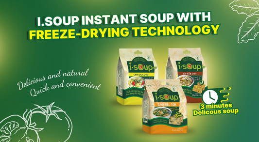 I.SOUP - Instant Soup with Freeze-Drying Technology for Authentic and Delicious Homemade Soup in Just 3 Minutes